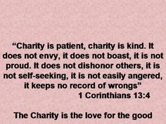 a pink background with the words charity is patient, charity is kind it does not envy