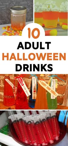 an image of halloween drinks with the words 10 adult halloween drinks