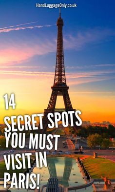 14 Fantastic Secret Spots You Have To See In Paris - Hand Luggage Only - Travel, Food & Home Blog Restaurants In Paris, Paris Travel Tips, Paris Vacation, Paris Trip, Food Home, European Vacation, Europe Trip, Hand Luggage, The Eiffel Tower