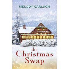 the christmas swap by melody carlson is shown in front of a snowy house with lights on it