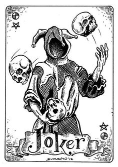 the joker playing card with two skulls on it and an inscription that says,'joker '