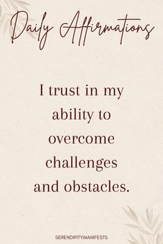 a card with the words, i trust in my ability to overcome challenges and obstacles