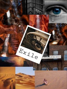 a collage of images with the words exile