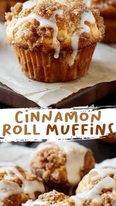 cinnamon roll muffins with icing on top and the words cinnamon roll muffins below