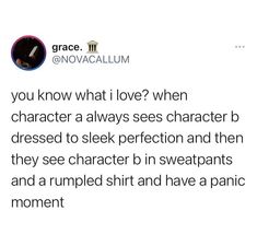 a tweet that reads, you know what love? when character a always sees character b dressed to sleek perfection and then they see character b