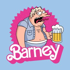 a cartoon character holding a beer mug with the word'barney'on it