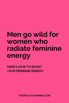 Men go wild for women who radiate feminine energy Feminine Flirting, How To Have Feminine Energy, Feminine Traits Men Love, How To Increase Feminine Energy, How To Be A Feminine Woman, What Is Feminine Energy, How I Love Being A Woman, High Feminine Energy, Increase Feminine Energy