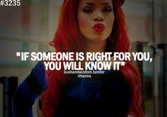 a woman with long red hair and a quote on it that says if someone is right for you, you will know it