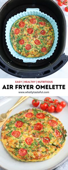 an air fryer omelette with tomatoes and spinach on top is shown