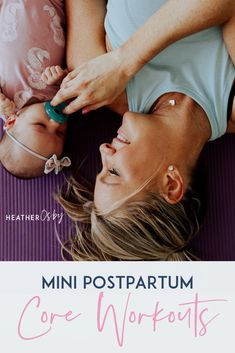 a woman laying on top of a purple mat with her baby in her lap and the words exercise postpartum your a - z - z guide for the first 16 weeks postparum