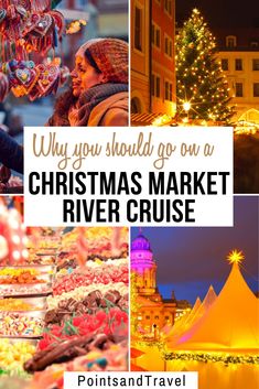 the christmas market in river cruise with text overlay that says why you should go on a christmas market