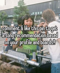 a man and woman standing next to each other with the words comment & like this pin to get a song recommendation based on your profile and boards