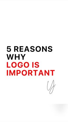 the cover of five reasons why logo is important to us, and what it means