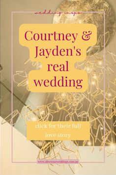 the front cover of a magazine with lights on it and text that reads, coutney & jayden's real wedding click for their full love story