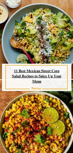 mexican street corn salad recipe with limes and parmesan cheese on the side