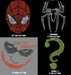 spiderman face with the words why go serious? and other images are shown in three different colors