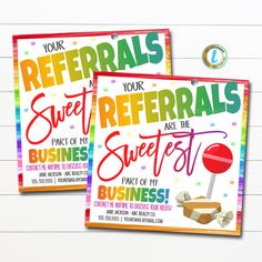 two colorful refer cards with candy and lollipops on them, both have the words referrals