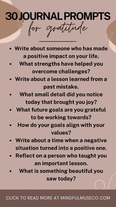 a poster with the words 30 journal prompts for gratitude