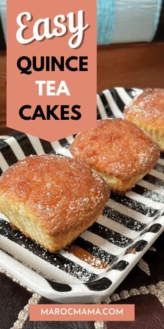 two pastries sitting on top of a black and white plate with the words easy quince tea cakes