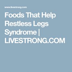 Restless Leg Remedies, Restless Legs Syndrome, Restless Leg, Sciatica Relief, Energy Balance, Restless Leg Syndrome, Leg Cramps, Health Trends