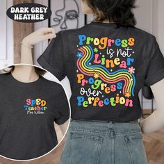 "Sped Teacher Shirt,Progress Is Not Linear,Progress over perfection,Behavior Analyst Shirt,ABA Therapist Tee,Positive Shirt,School Counselor Welcome to QuartzStone Shop! Thank you for choosing us among many other excellent sellers HOW TO ORDER 1. Select the shirt 𝗦𝘁𝘆𝗹𝗲-𝗦𝗶𝘇𝗲 2. Select the shirt color 3. Select the quantity 4. Fill out your personalized information or leave us any note (if any) 5. Click 𝗔𝗗𝗗 𝗧𝗢 𝗖𝗔𝗥𝗧. If you want to buy more than one, please go back to the listing Aba Crafts, Progress Is Not Linear, Sweater Drying Rack, Progress Over Perfection, Behavior Analyst, Sped Teacher, Positive Shirt, Teacher Things, Cricut Machine