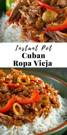 an image of a plate of food with rice and peppers on it, and the words instant pot cuban ropa vieja