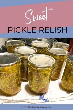 Mason jars with sweet pickle relish Canning Pickle Relish Recipe, Best Sweet Pickle Recipe, Sweet Relish Recipe, Canning Sweet Pickles, Homemade Relish, Cucumber Relish Recipes, Sweet Pickles Homemade, Canning Pickles Recipe