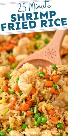 shrimp fried rice in a skillet with a wooden spoon and title text overlay reads 25 minute shrimp fried rice