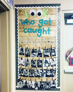 a bulletin board with pictures on it and the words, look who got caught reading