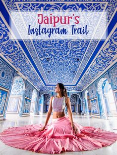 a woman sitting on the floor in front of a sign that says jalpur's instagram trail