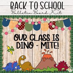 back to school bulletin board kit for dino - mite