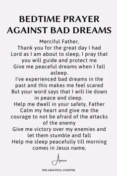 a poem written in black and white with the words bedtime prayer against bad dreams