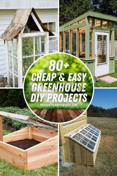 several different pictures with the words cheap and easy greenhouse diy projects