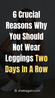 Often, it isn’t advisable to wear leggings more than twice. But in some cases, one can take the risk to wear the leggings twice, if there are no stains, spills, or foul smells on them. Including other factors. Take The Risk, Free Will, Second Day, The Row, I Can