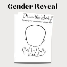 an adult coloring book with the title'gender reveal draw the baby can you guess what the baby will look like? '