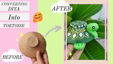 a hand holding a clay turtle next to a potted plant with the caption's before and after