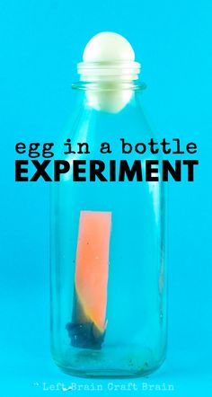 an egg in a bottle experiment is shown with the caption'egg in a bottle experiment '