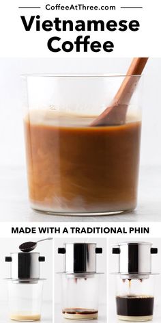 the instructions for how to make vietnamese coffee