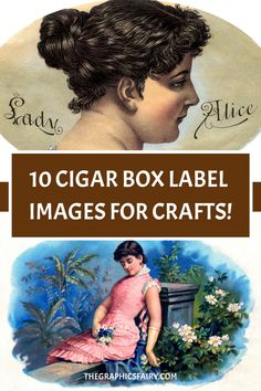 Browse this stunning collection of cigar box label designs! These vibrant and colorful printables are perfect for adding a one-of-a-kind touch to your crafts and junk journals.