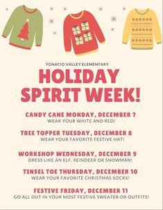 the holiday spirit week flyer with sweaters and christmas trees on it's chest