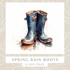 a pair of blue rain boots sitting on top of a white background with the words, spring rain boots 12 svg files