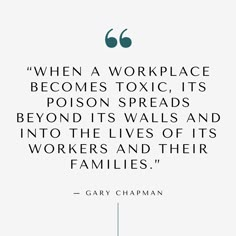 a quote from gary chapman on the work place