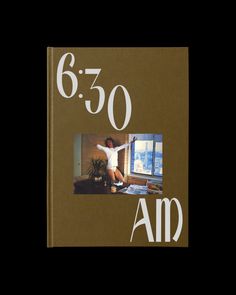 a book with an image of a woman standing in front of a window and the words, 6 50 am