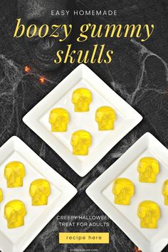 two white plates with yellow gummy skulls on them and the words boozy gummy skulls