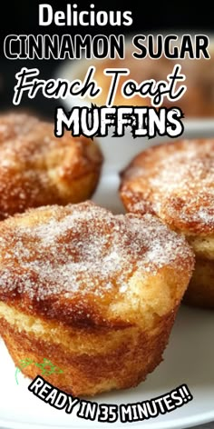 french toast muffins on a white plate with the title delicious cinnamon sugar french toast muffins