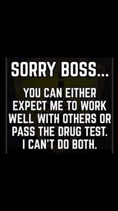 Funny Boss Quotes, Funny But True, Funny Quotes Sarcasm, Funny Ha Ha, Funny Cartoon Quotes, Boss Quotes, Funny As Hell, Need A Laugh