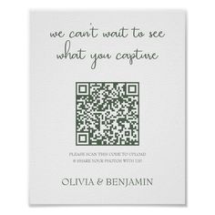 a qr code poster with the words, we can't wait to see what you