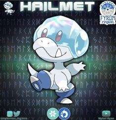 an image of a pokemon character in front of a dark background with the words, hailmet