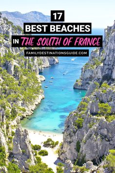 the beach with text overlay that reads 17 best beaches in the south of france