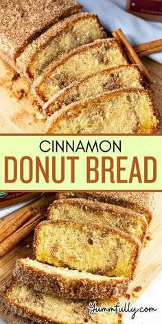 cinnamon donut bread cut into slices on a cutting board with cinnamon sticks in the background